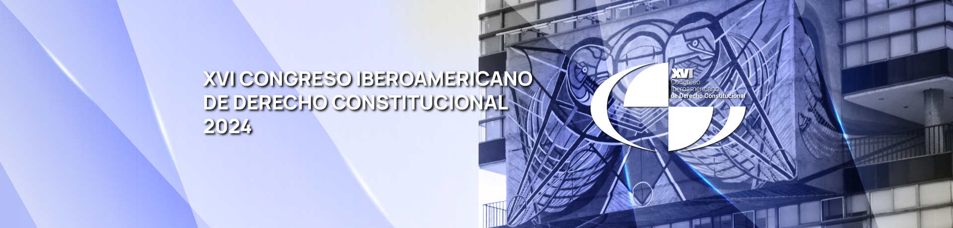 XVI Congreso del Instituto Iberoamericano de Derecho Constitucional